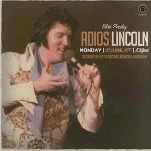 Elvis Presley - Adios Lincoln FLAC