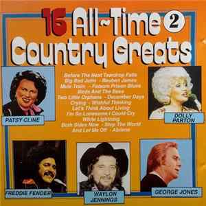 Various - 16 All-Time Country Greats 2 FLAC