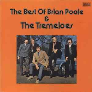 Brian Poole & The Tremeloes - The Best Of Brian Poole & The Tremeloes FLAC