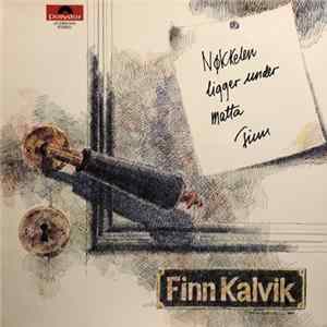 Finn Kalvik - Nøkkelen Ligger Under Matta FLAC