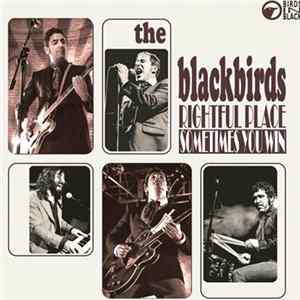 The Blackbirds - Rightful Place FLAC