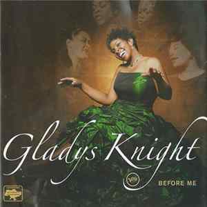 Gladys Knight - Before Me FLAC