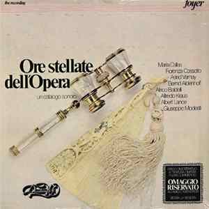 Maria Callas, Fiorenza Cossotto, Astrid Varnay, Bernd Aldenhoff, Alfredo Kraus, Albert Lance, Giuseppe Modesti - Ore Stellate dell'Opera FLAC