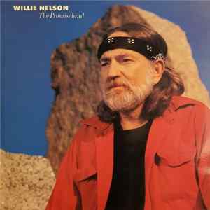 Willie Nelson - The Promiseland FLAC