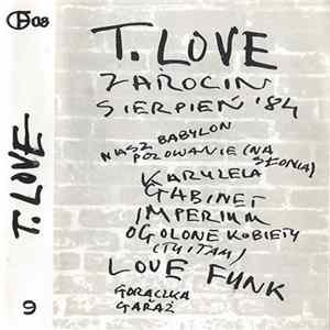T.Love - Jarocin Sierpień '84 FLAC