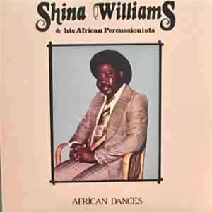 Shina Williams & His African Percussionists - African Dances FLAC
