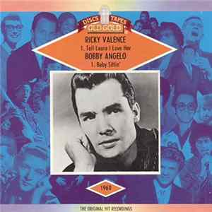 Ricky Valance / Bobby Angelo - Tell Laura I Love Her / Baby Sittin' FLAC