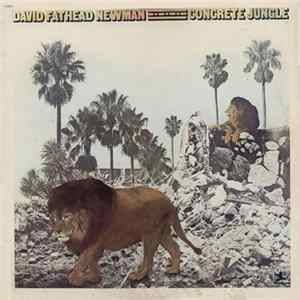 David Fathead Newman - Concrete Jungle FLAC