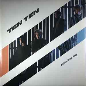 Ten Ten - Million Miles Away FLAC