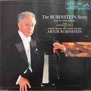 Artur Rubinstein, Chopin - The Rubinstein Story (Concerto No. 2 And Andante Spianato And Grand Polonaise) FLAC