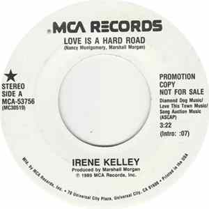 Irene Kelley - Love Is A Hard Road FLAC