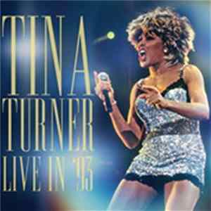 Tina Turner - Live in '93 FLAC