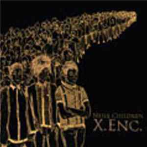 Neils Children - X. ENC. FLAC