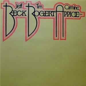 Beck, Bogert & Appice - Beck, Bogert & Appice FLAC