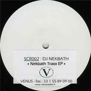 DJ Nekbath - Nekbath Traxx EP FLAC