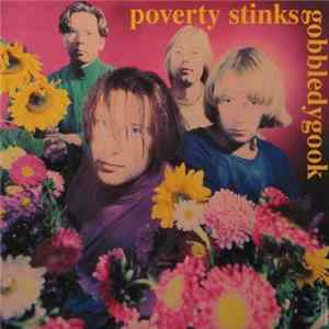 Poverty Stinks - Gobbledygook FLAC
