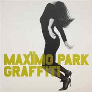 Maxïmo Park - Graffiti FLAC