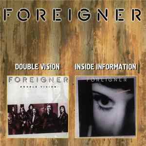 Foreigner - Double Vision / Inside Information FLAC