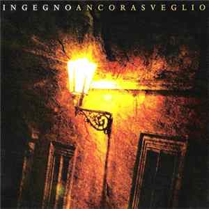 Ingegno - Ancora Sveglio FLAC