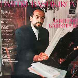 Mozart, Ravel - Dmitri Bashkirov - Dmitri Bashkirov FLAC