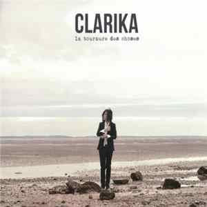 Clarika - La Tournure Des Choses FLAC