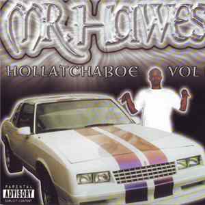 Mr. Hawes - Hollatchaboe Vol. 1 FLAC