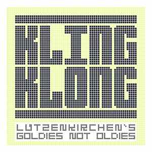 Lutzenkirchen - Lutzenkirchen's Goldies Not Oldies FLAC
