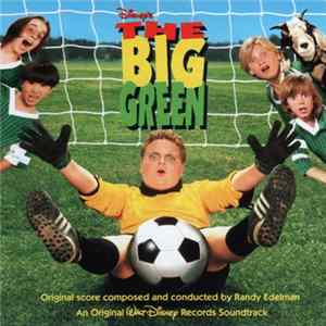 Randy Edelman - The Big Green FLAC