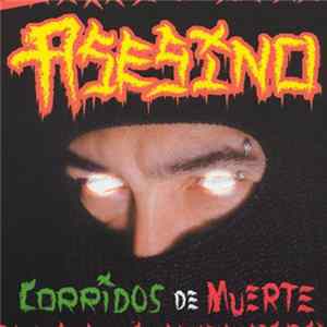 Asesino - Corridos De Muerte FLAC