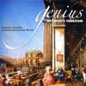 Interpreti Veneziani - Genius FLAC