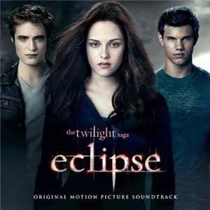 Various - The Twilight Saga: Eclipse FLAC