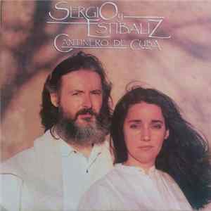 Sergio Y Estibaliz - Cantinero de Cuba FLAC