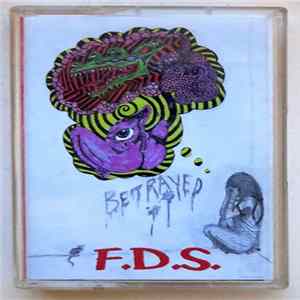 F.D.S. - Betrayed FLAC