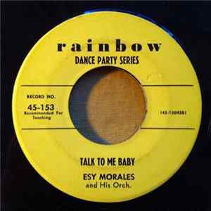Esy Morales And His Orchestra / Al Gomez Orchestra - Talk To Me Baby FLAC