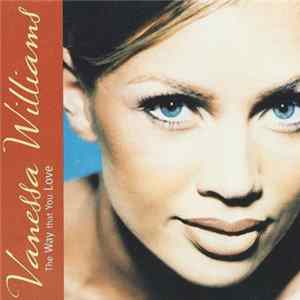 Vanessa Williams - The Way That You Love FLAC