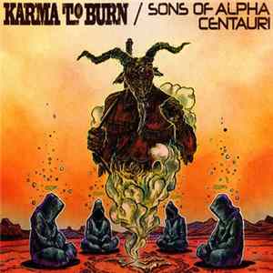 Karma To Burn, Sons Of Alpha Centauri, Alpha Cat - The Definitive 7" Trilogy FLAC