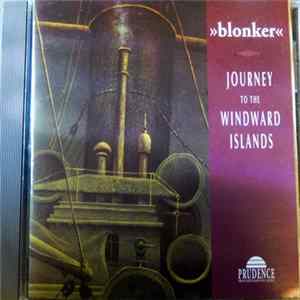 Blonker - Journey To The Windward Islands FLAC