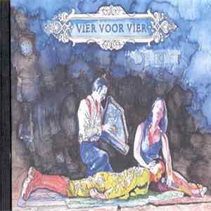 De Kift - Vier Voor Vier FLAC