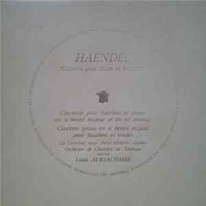 Haendel, Lily Laskine, Pierre Pierlot, Orchestre De Chambre De Toulouse Direction Louis Auriacombe - Concerto Pour Harpe Et Orchestre FLAC