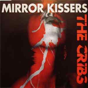 The Cribs - Mirror Kissers FLAC