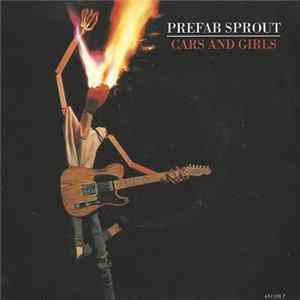 Prefab Sprout - Cars And Girls FLAC
