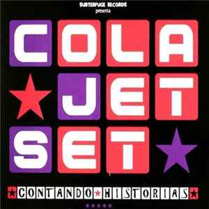 Cola Jet Set - Contando Historias FLAC