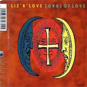 Liz 'N' Love - Songs Of Love FLAC