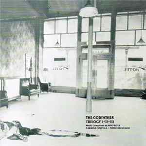 Various - The Godfather - Trilogy I • II • III FLAC