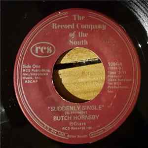 Butch Hornsby - Suddenly Single FLAC