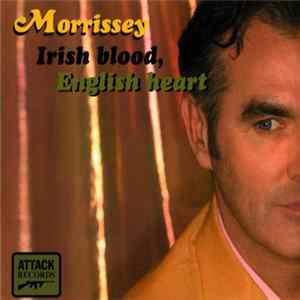 Morrissey - Irish Blood, English Heart FLAC