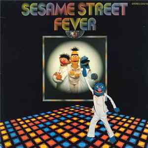 Sesame Street - Sesame Street Fever FLAC
