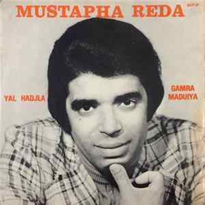 Mustapha Reda - Yal Hadjla / Gamra Maduiya FLAC