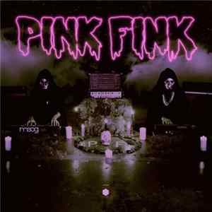 Pink Fink - Pink Fink FLAC