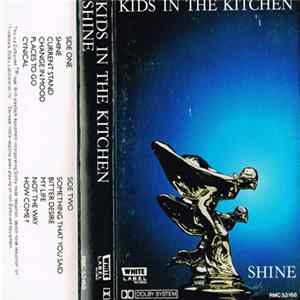 Kids In The Kitchen - Shine FLAC